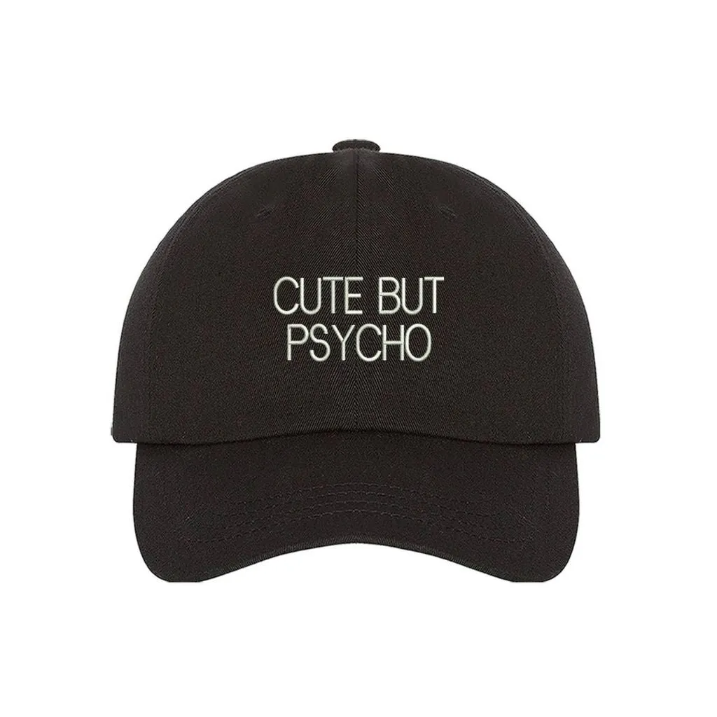 Cute But Psycho Baseball Hat